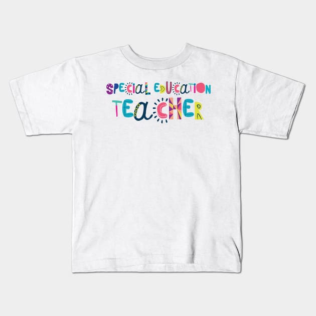 Cute Special Education Teacher Gift Idea Back to School Kids T-Shirt by BetterManufaktur